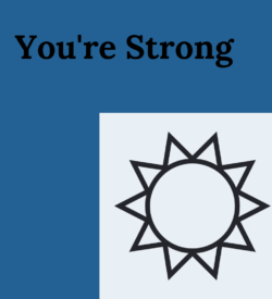 You're Strong